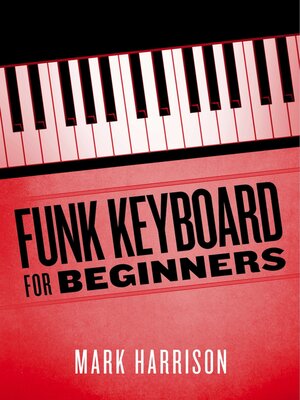 cover image of Funk Keyboard for Beginners